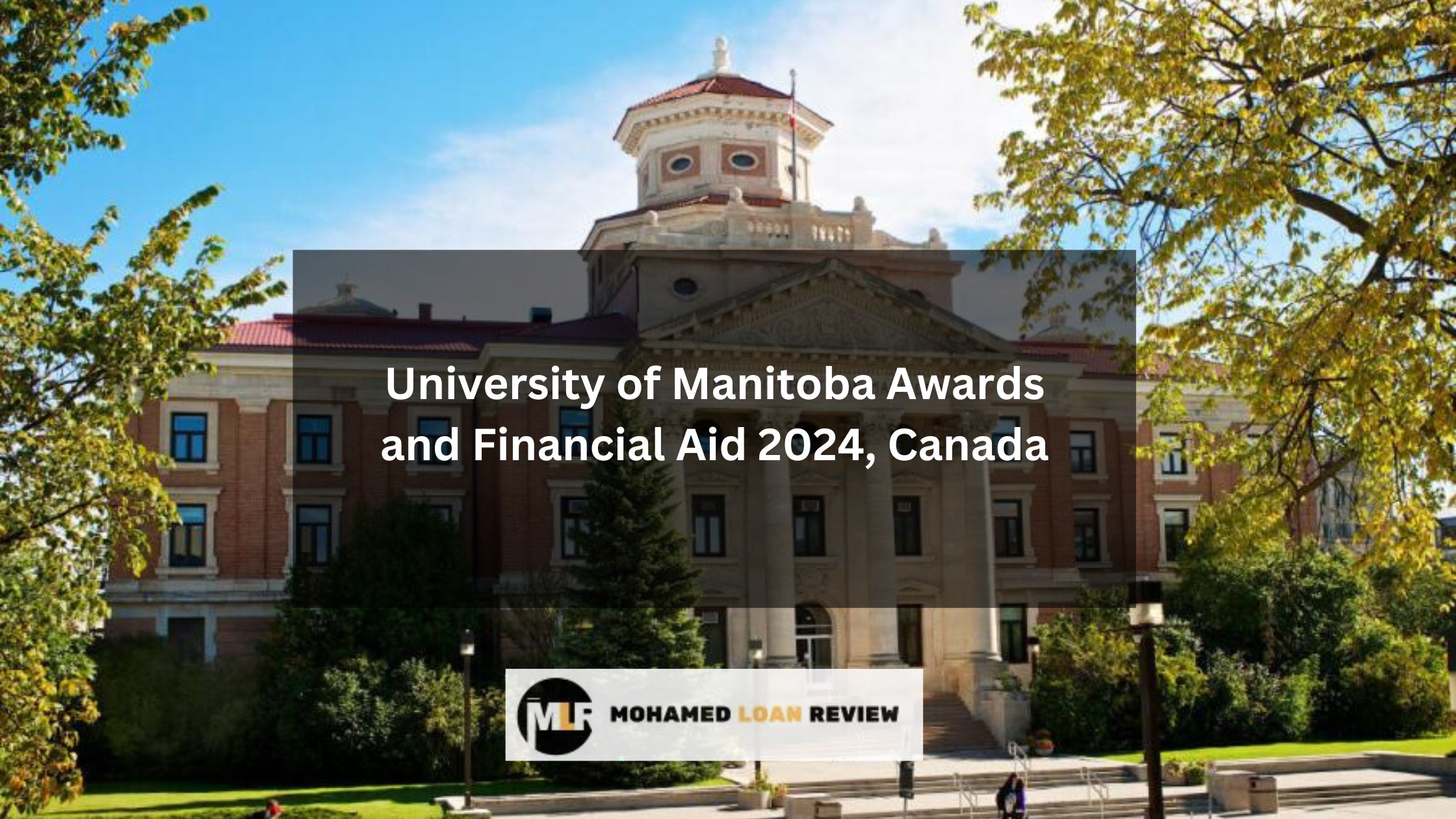 University of Manitoba Awards and Financial Aid 2024, Canada